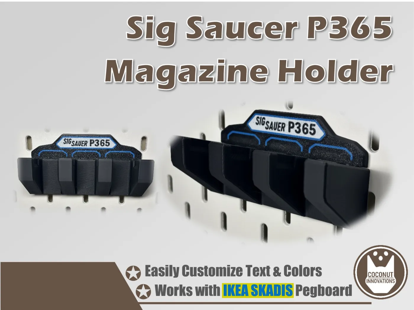 Magazine Holder - SIG SAUER P365 - fits IKEA SKADIS - 3D printed by Mythical Makers 3D